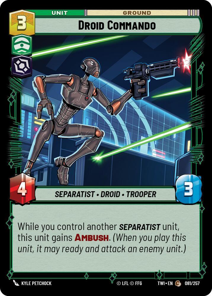Droid Commando 081/257 Common Twilight of the Republic Star Wars Unlimited NM