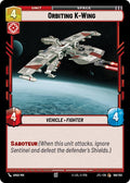Orbiting K-Wing 166/262 Common Jump to Lightspeed Star Wars Unlimited Near Mint