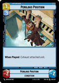 Perilous Position 070/257 Common Twilight of the Republic Star Wars Unlimited NM