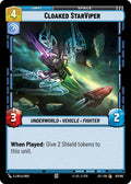 Cloaked StarViper 067/262 Common Jump to Lightspeed Star Wars Unlimited NM